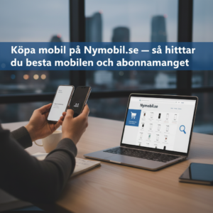 K pa mobil p nymobil se s hittar du b sta mobilen och abonne